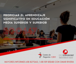 UJED a través de la DCN, se convierte en una entidad de Certificación y Evaluación (ECE), acreditada por el CONOCER