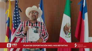 ¡Acompañamos tu Éxito en la Exportación! Felicitaciones a «Miel mis Reynitas» por su Próximo Envío a EE.UU.